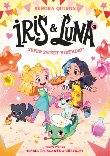 Iris and Luna: A Super Sweet Birthday! (ISBN: 9780008793807)