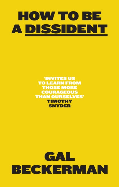 How to Be a Dissident (ISBN: 9780008806477)