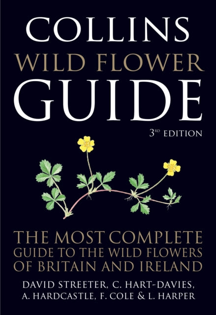 Collins Wild Flower Guide : The Most Complete Guide to the Wild Flowers of Britain and Ireland (ISBN: 9780008809621)