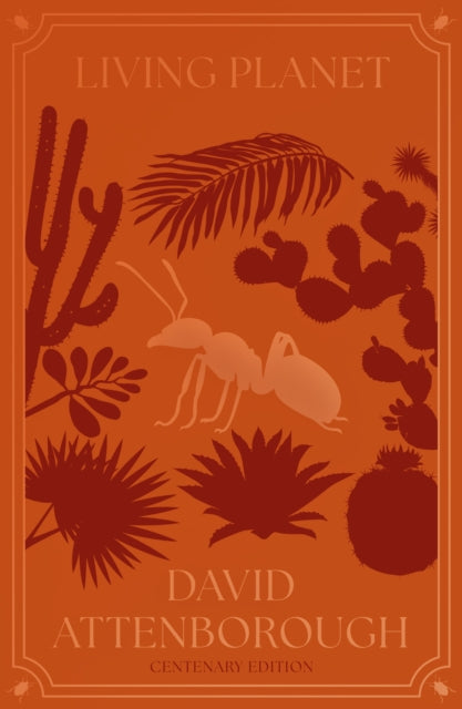 Living Planet : The Web of Life on Earth Centenary Edition (ISBN: 9780008843595)