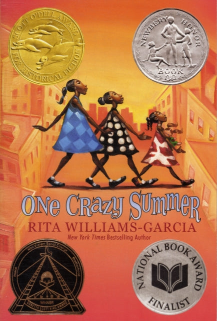 One Crazy Summer : A Newbery Honor Award Winner (ISBN: 9780060760908)