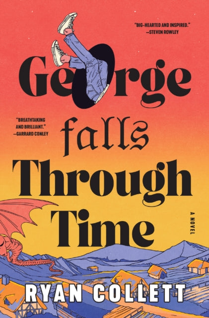 George Falls Through Time : A Novel (ISBN: 9780063463509)
