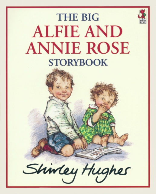 The Big Alfie And Annie Rose Storybook (ISBN: 9780099750307)