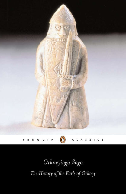 Orkneyinga Saga : The History of the Earls of Orkney (ISBN: 9780140443837)