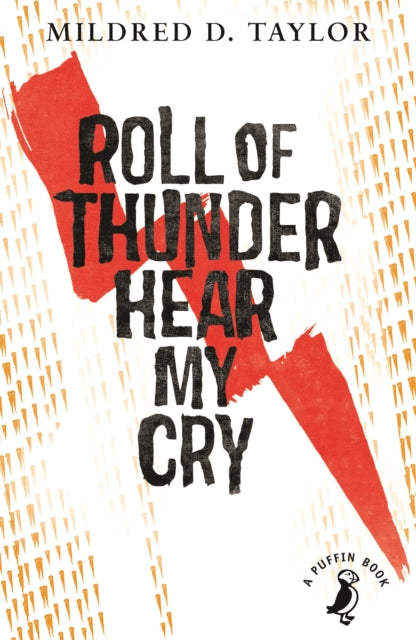 Roll of Thunder, Hear My Cry (ISBN: 9780141354873)