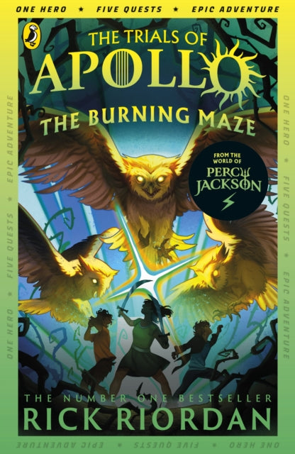 The Burning Maze (The Trials of Apollo Book 3) (ISBN: 9780141364018)
