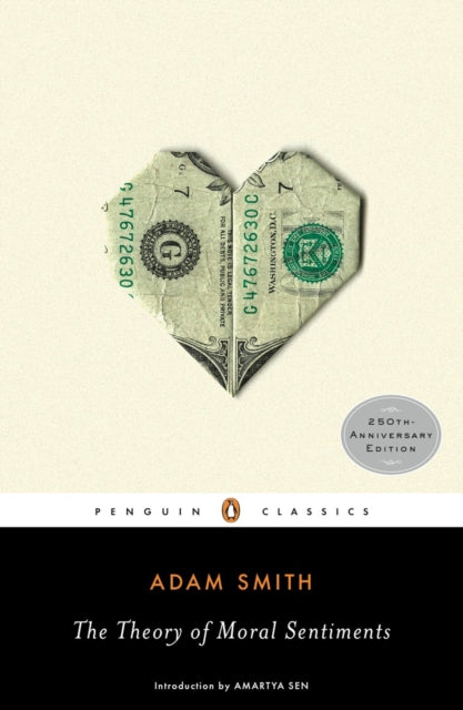 The Theory of Moral Sentiments (ISBN: 9780143105923)