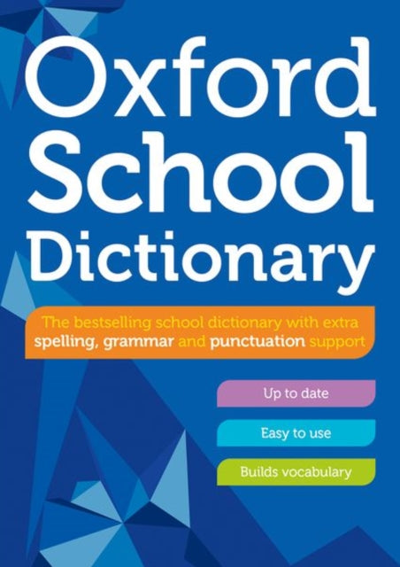 Oxford School Dictionary (ISBN: 9780192786739)