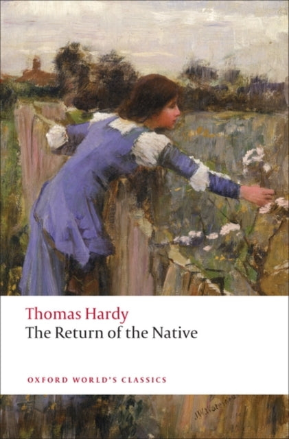 The Return of the Native (ISBN: 9780199537044)