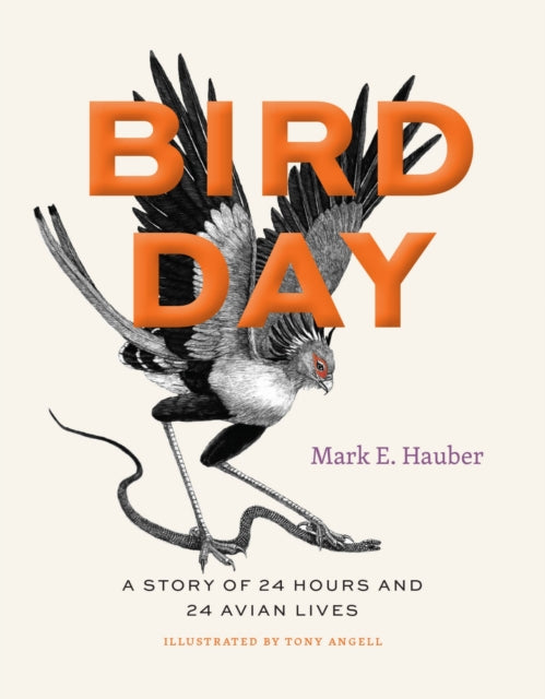 Bird Day : A Story of 24 Hours and 24 Avian Lives (ISBN: 9780226819402)