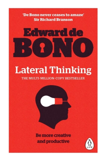 Lateral Thinking : A Textbook of Creativity (ISBN: 9780241257548)