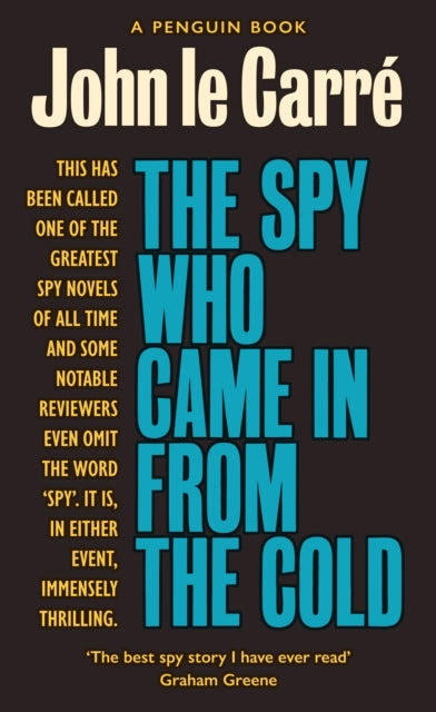 The Spy Who Came in from the Cold : The Smiley Collection (ISBN: 9780241330920)