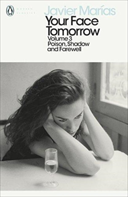 Your Face Tomorrow, Volume 3 : Poison, Shadow and Farewell (ISBN: 9780241338063)