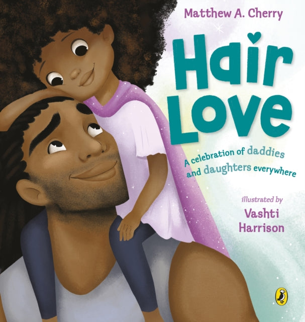 Hair Love : Based on the Oscar-Winning Short Film (ISBN: 9780241406427)