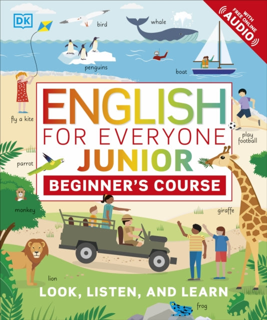English for Everyone Junior Beginner's Course : Look, Listen and Learn (ISBN: 9780241415047)