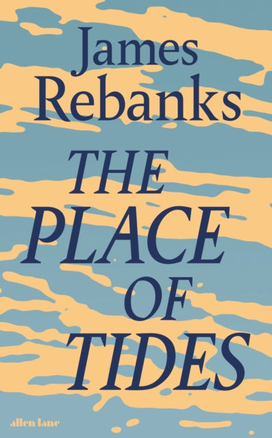 The Place of Tides (ISBN: 9780241426937)