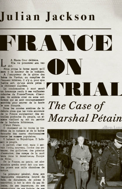 France on Trial : The Case of Marshal Petain (ISBN: 9780241450253)