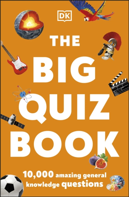 The Big Quiz Book : 10,000 amazing general knowledge questions (ISBN: 9780241487372)