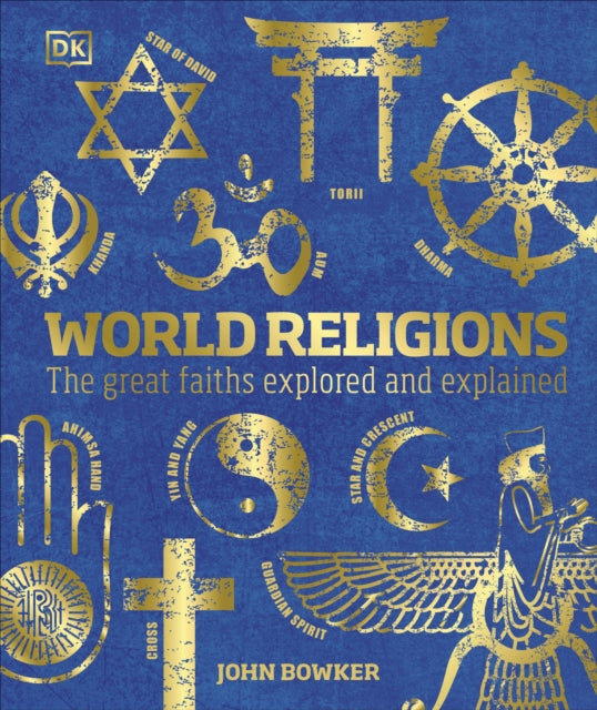World Religions : The Great Faiths Explored and Explained (ISBN: 9780241487389)