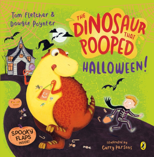 The Dinosaur that Pooped Halloween! : A spooky lift-the-flap adventure (ISBN: 9780241488836)