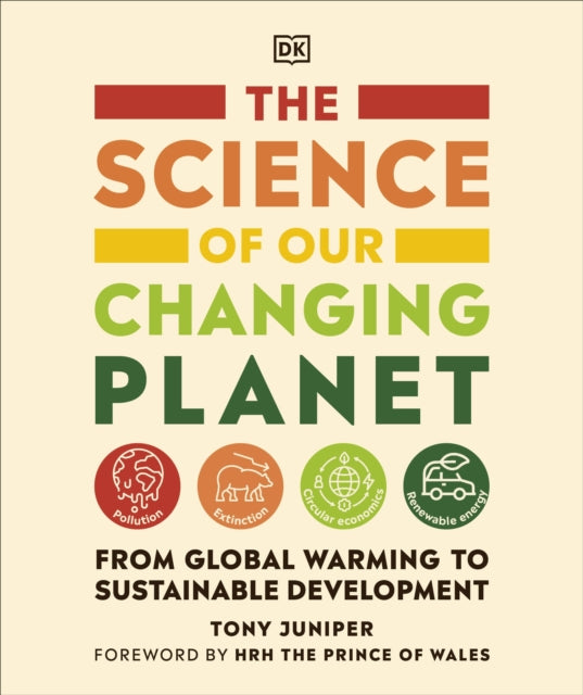 The Science of our Changing Planet : From Global Warming to Sustainable Development (ISBN: 9780241515136)