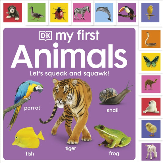 My First Animals: Let's Squeak and Squawk! (ISBN: 9780241555316)