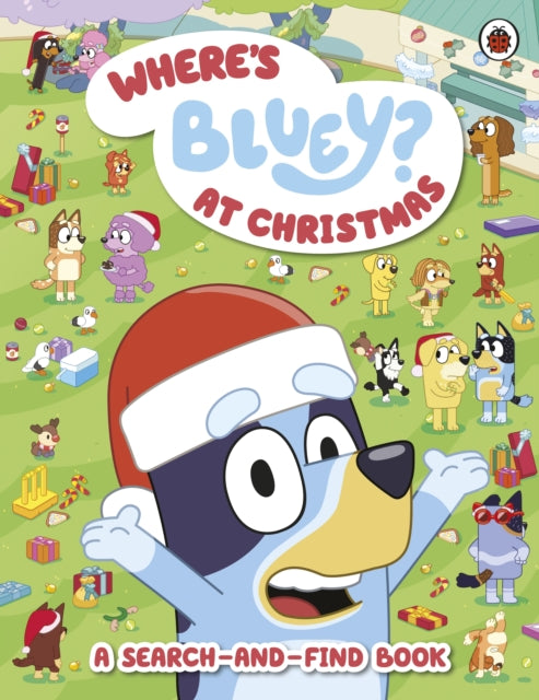 Bluey: Where’s Bluey? At Christmas (ISBN: 9780241575079)