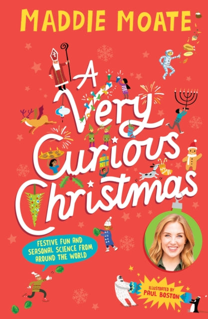 A Very Curious Christmas : Festive fun and seasonal science from around the world (ISBN: 9780241652541)