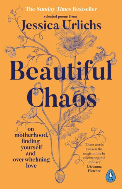 Beautiful Chaos : On Motherhood, Finding Yourself and Overwhelming Love (ISBN: 9780241653333)