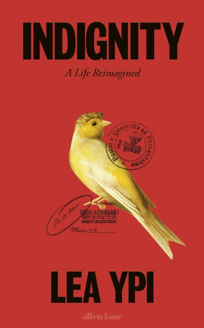 Indignity : A Life Reimagined (ISBN: 9780241661925)