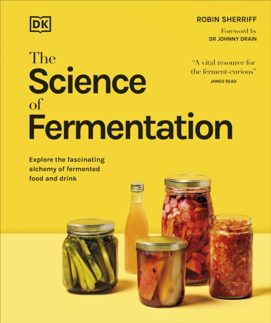 The Science of Fermentation (ISBN: 9780241727287)
