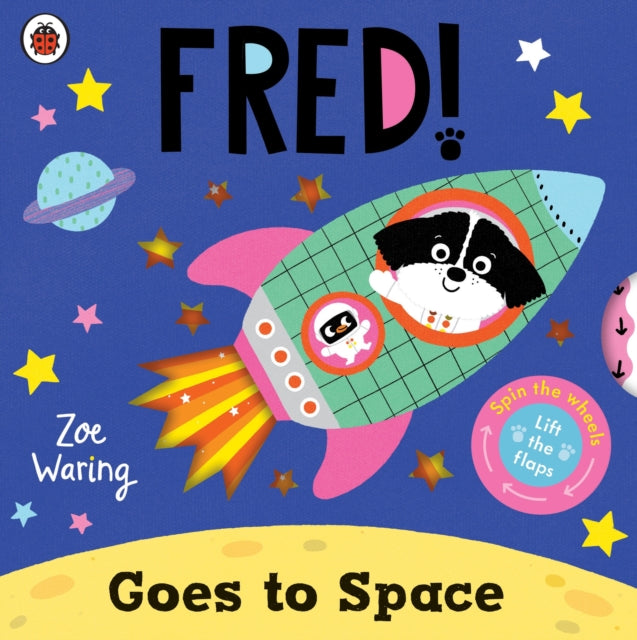 Fred Goes to Space (ISBN: 9780241745519)