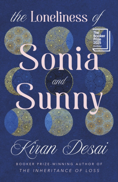The Loneliness of Sonia and Sunny (ISBN: 9780241770825)