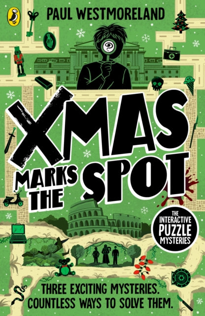 X-Mas Marks the Spot : The Interactive Puzzle Mysteries (ISBN: 9780241794029)
