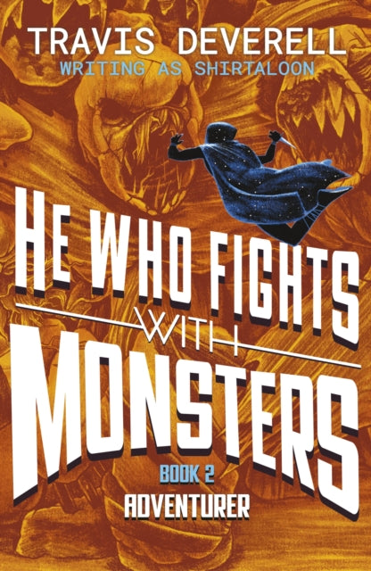 He Who Fights With Monsters: Adventurer (ISBN: 9780241835487)