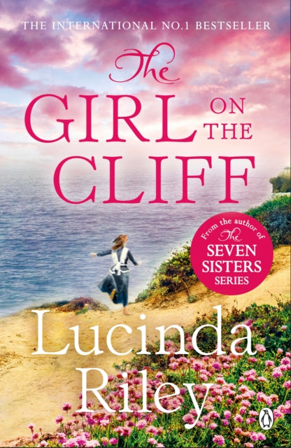 The Girl on the Cliff : The compelling family drama from the bestselling author of The Seven Sisters series (ISBN: 9780241954973)
