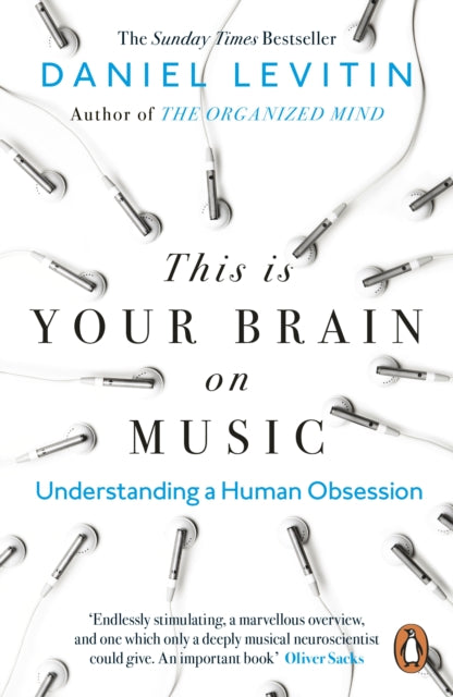 This is Your Brain on Music : Understanding a Human Obsession (ISBN: 9780241987353)