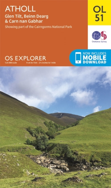 Atholl, Glen Tilt, Beinn Dearg & Carn nan Gabhar : OL 51 (ISBN: 9780319242902)