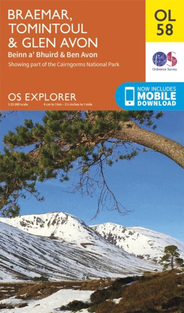 Braemar, Tomintoul & Glen Avon, Beinn a' Bhuird & Ben Avon : OL 58 (ISBN: 9780319242971)