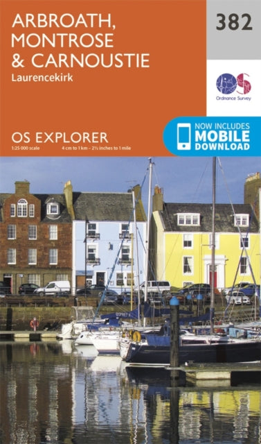 Arbroath, Montrose and Carnoustie : 382 (ISBN: 9780319246283)