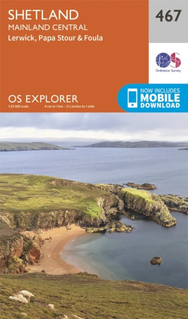 Shetland - Mainland Central : 467 (ISBN: 9780319247181)