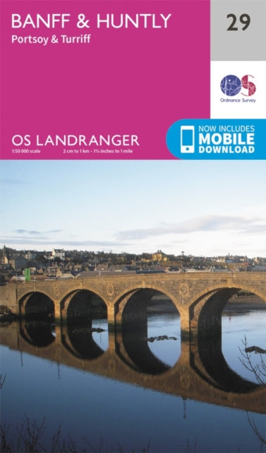 Banff & Huntly, Portsoy & Turriff : 029 (ISBN: 9780319261279)