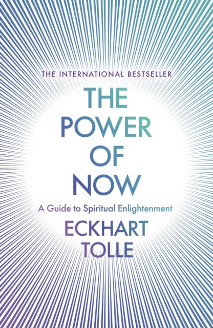 The Power of Now : (20th Anniversary Edition) (ISBN: 9780340733509)