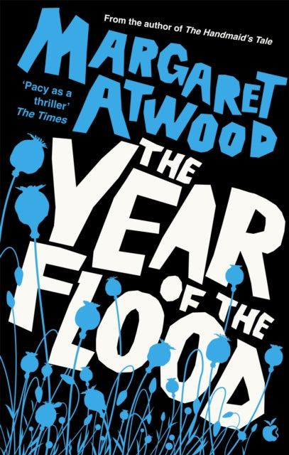 The Year Of The Flood (ISBN: 9780349004075)