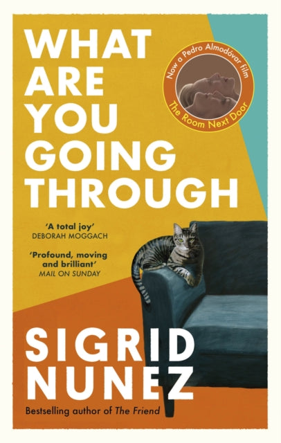 What Are You Going Through : 'A total joy - and laugh-out-loud funny' DEBORAH MOGGACH (ISBN: 9780349013657)
