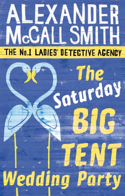 The Saturday Big Tent Wedding Party (ISBN: 9780349123134)