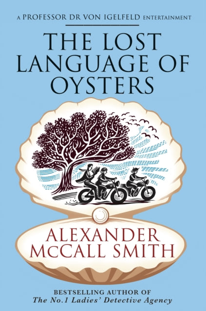 The Lost Language of Oysters (ISBN: 9780349147666)
