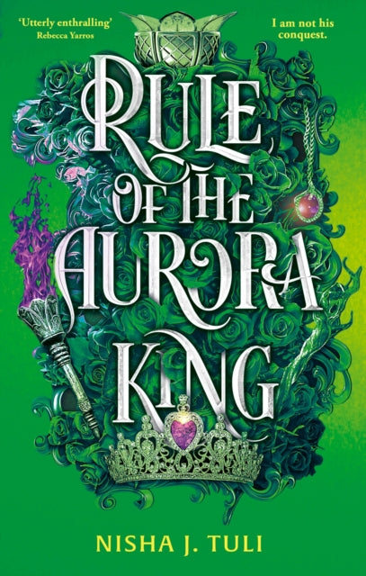 Rule of the Aurora King : the seductive enemies to lovers fantasy romance (ISBN: 9780356523385)