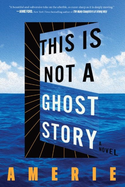 This Is Not a Ghost Story : A Novel (ISBN: 9780358653080)