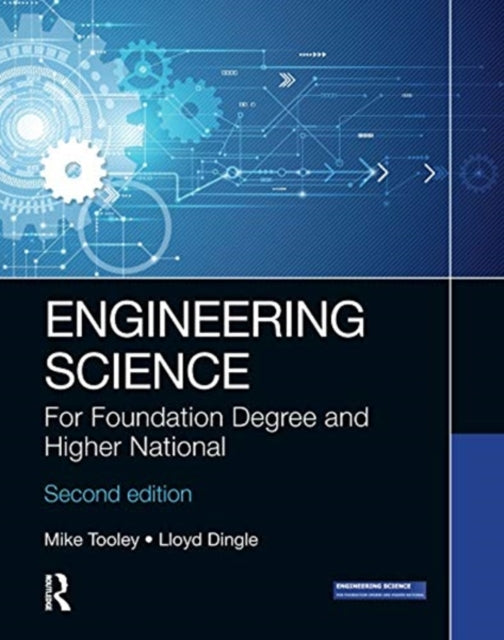 Engineering Science : For Foundation Degree and Higher National (ISBN: 9780367432720)